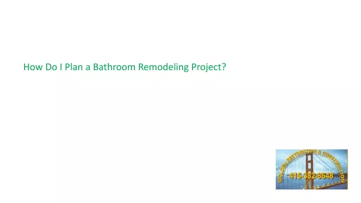 how do i plan a bathroom remodeling project