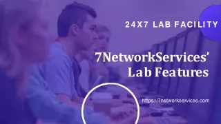 24X7 Lab Facility -7Networking