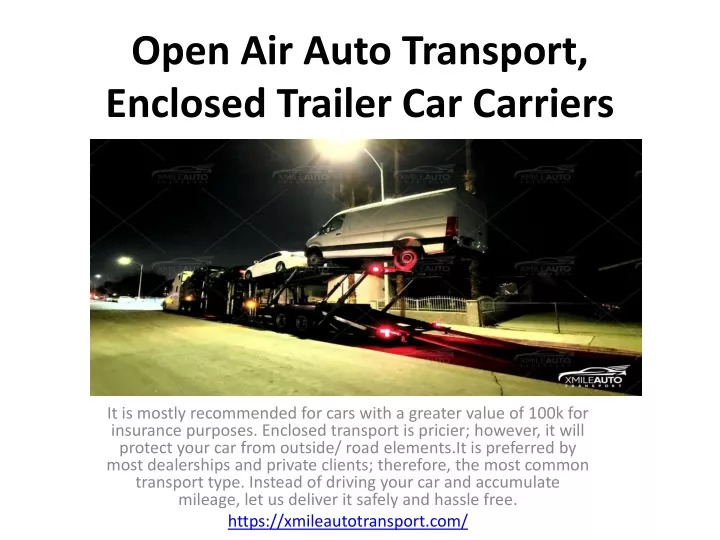 open air auto transport enclosed trailer