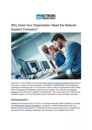 Why Does Your Organisation Need the Network Support Company?