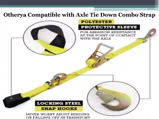 Otherya Compatible with Axle Tie Down Combo Strap