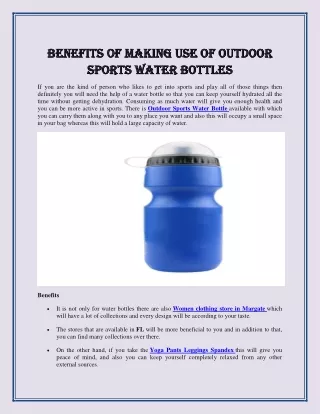 Benefits of making use of outdoor sports water bottles