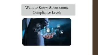 Want to Know About cmmc Compliance Levels | CalCom Software