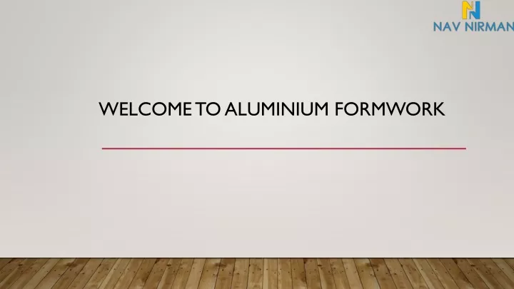welcome to aluminium formwork