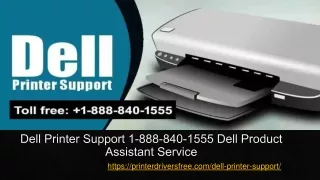 Dell Printer Support 1-888-840-1555 - Dell Product Assistant Service