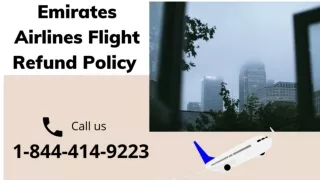 1-844-414-9223 Emirates Airlines Flight Refund Policy