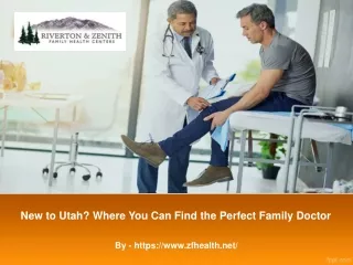 New to Utah Where You Can Find the Perfect Family Doctor