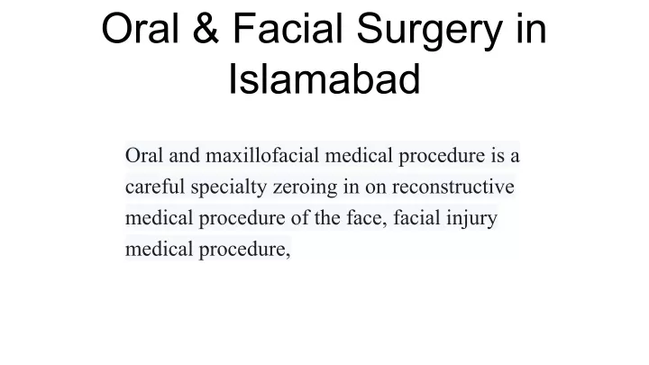 oral facial surgery in islamabad