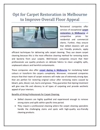 Opt for Carpet Restoration in Melbourne to Improve Overall Floor Appeal