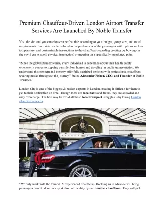 Premium Chauffeur-Driven London Airport Transfer Services Are Launched By Noble