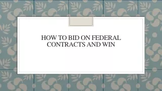 How To Bid On Federal Contracts And Win