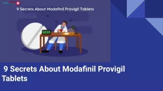9 Secrets About Modafinil Provigil Tablets