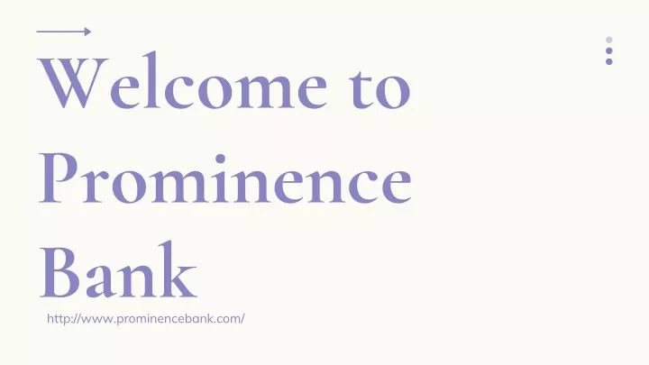 welcome to prominence bank