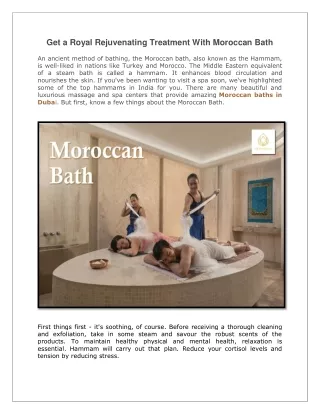 Get a Royal Rejuvenating Treatment With Moroccan Bath