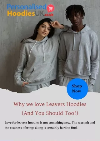 Why we love Leavers Hoodies (And You Should Too!)