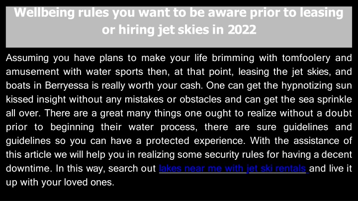 wellbeing rules you want to be aware prior to leasing or hiring jet skies in 2022