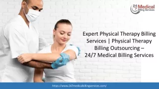 Physical Therapy Billing Outsourcing 247 Medical Billing Services.