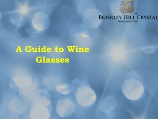a guide to wine glasses