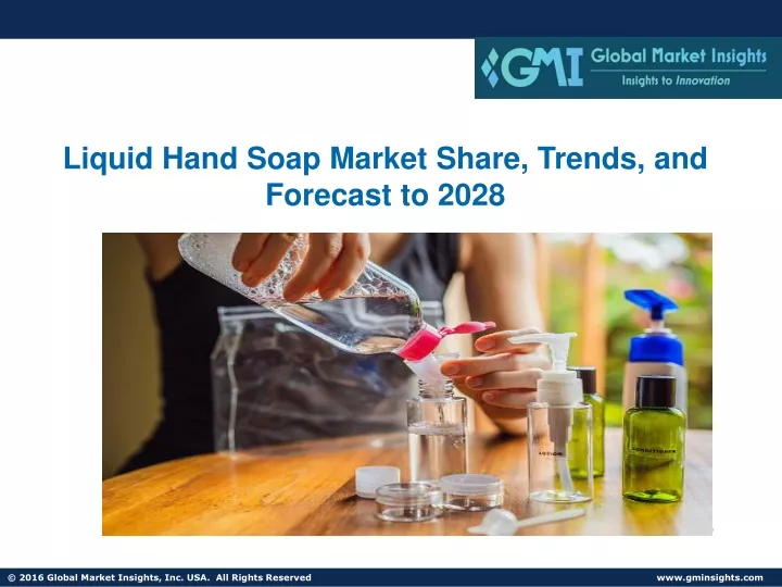 liquid hand soap market share trends and forecast