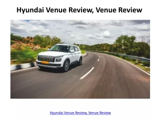 Hyundai Venue Review, Venue Review