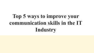 Top 5 ways to improve your communication skills