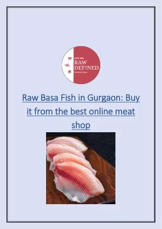 Raw Basa Fish in Gurgaon  Buy it from the best online meat shop