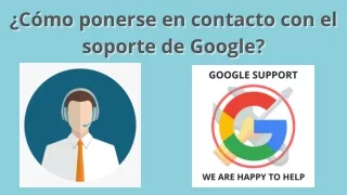 ¿Cómo ponerse en contacto con Google?