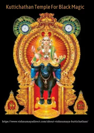 Kuttichathan Temple For Black Magic
