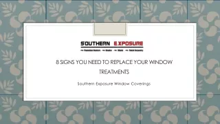 8 signs you need to replace your window treatments