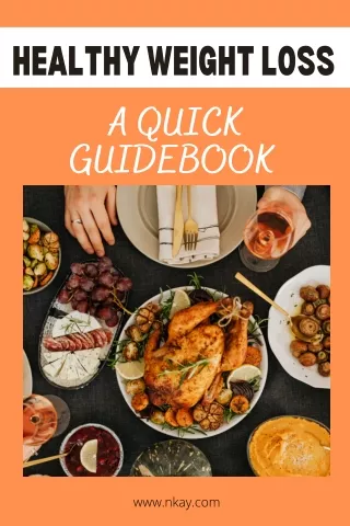 healthy weight loss a quick guidebook