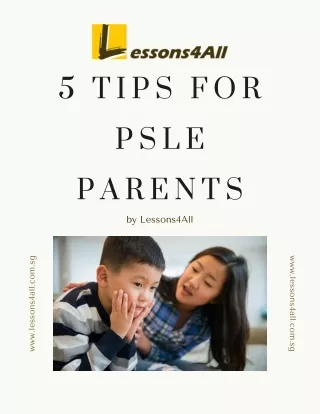 5 Tips For PSLE Parents
