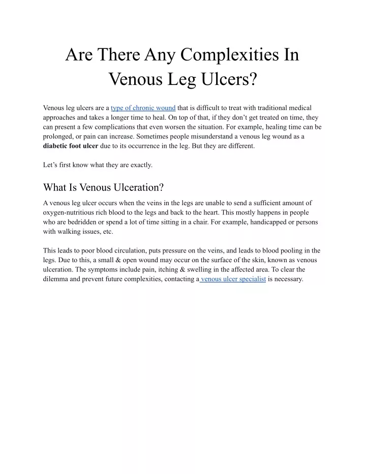 are there any complexities in venous leg ulcers