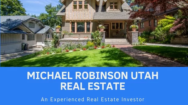 michael robinson utah real estate