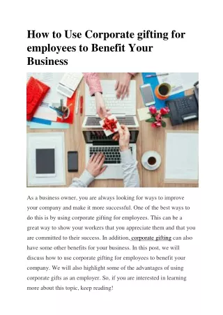 How to Use Corporate gifting for employees to Benefit Your Business