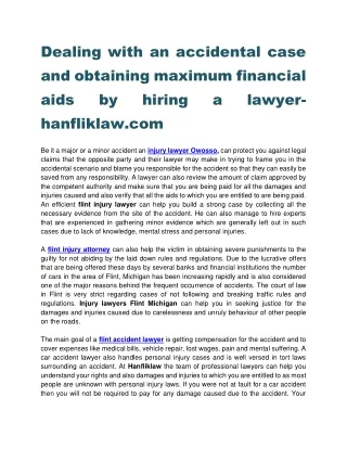 Dealing with an accidental case and obtaining maximum financial aids by hiring a lawyer-hanfliklaw.com