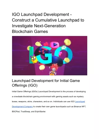 IGO Launchpad Development - Construct a Cumulative Launchpad to Investigate Next-Generation Blockchain Games