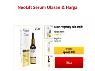 neolift serum ulasan harga