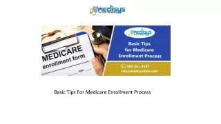 basic tips for medicare enrollment process