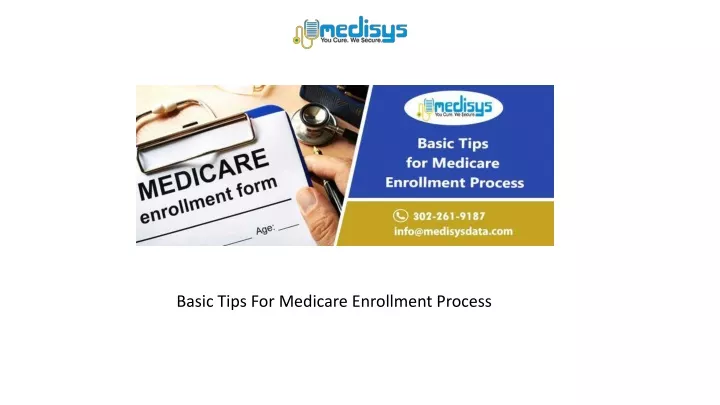 basic tips for medicare enrollment process