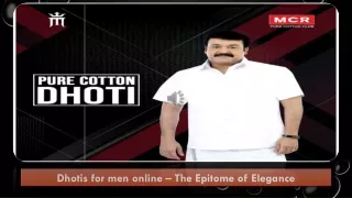 Dhotis for men online – The Epitome of Elegance