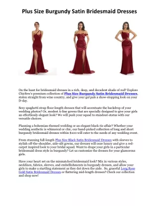 Plus Size Burgundy Satin Bridesmaid Dresses