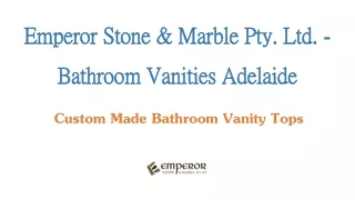 emperor stone marble pty ltd bathroom vanities adelaide