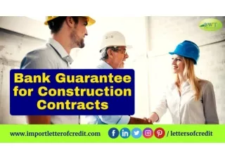 Bank Guarantee for Construction Contracts