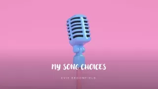 My Song Choices