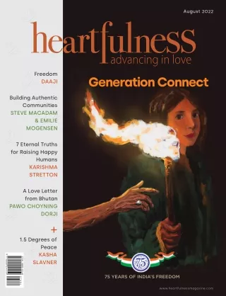 Heartfulness Magazine - August 2022 (Volume 7, Issue 8)