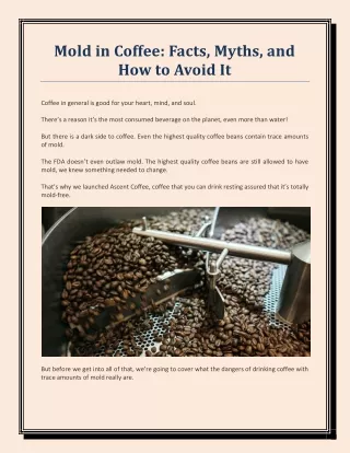 Mold in Coffee - Facts, Myths, and How to Avoid It