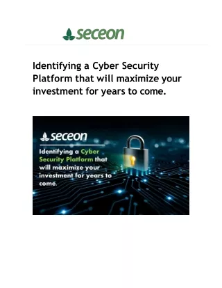 identifying a cyber security platform that will