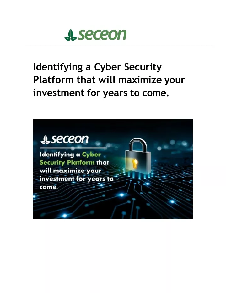 identifying a cyber security platform that will