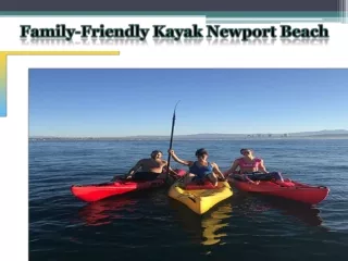 Family-Friendly Kayak Newport Beach