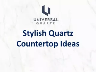 Stylish Quartz Countertop Ideas